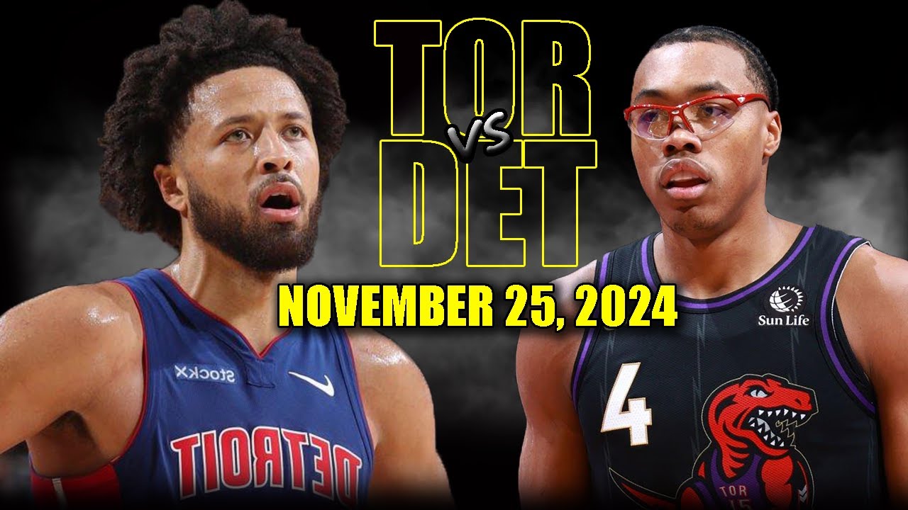 Toronto Raptors vs Detroit Pistons Full Game Highlights - November 25, 2024 | 2024-25 NBA Season