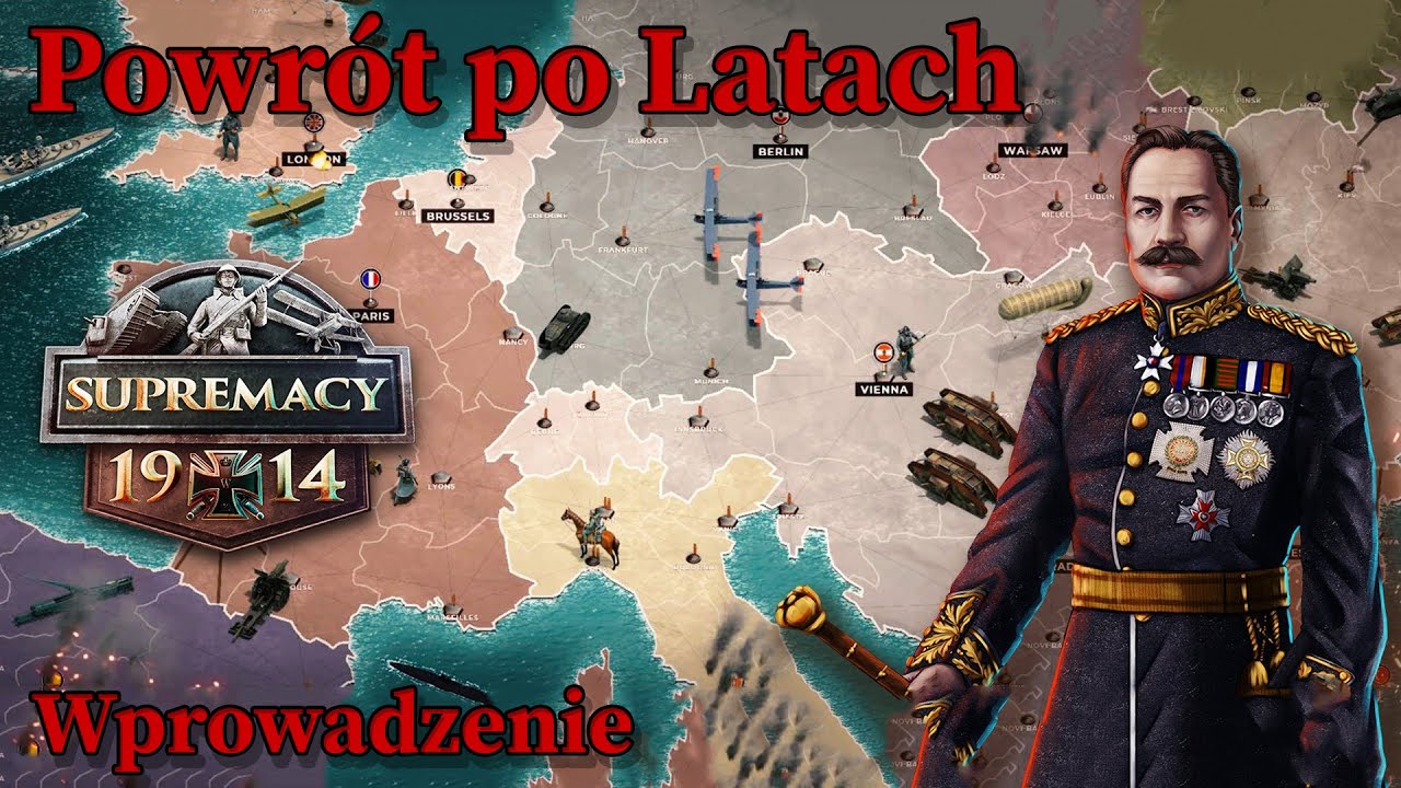 Supremacy 1914 - Return after many years - Guide