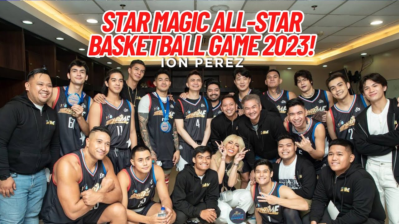 STAR MAGIC ALL-STAR BASKETBALL GAME 2023! | Ion Perez