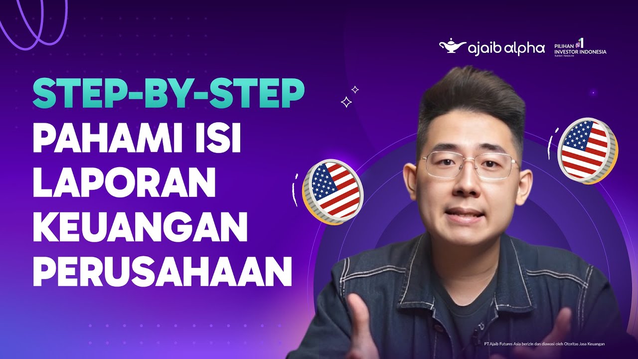Cara Cek Saham AS Itu Bagus atau Nggak: Cukup Lihat 3 Bagian Laporan Keuangan Ini, Pemula Juga Bisa!