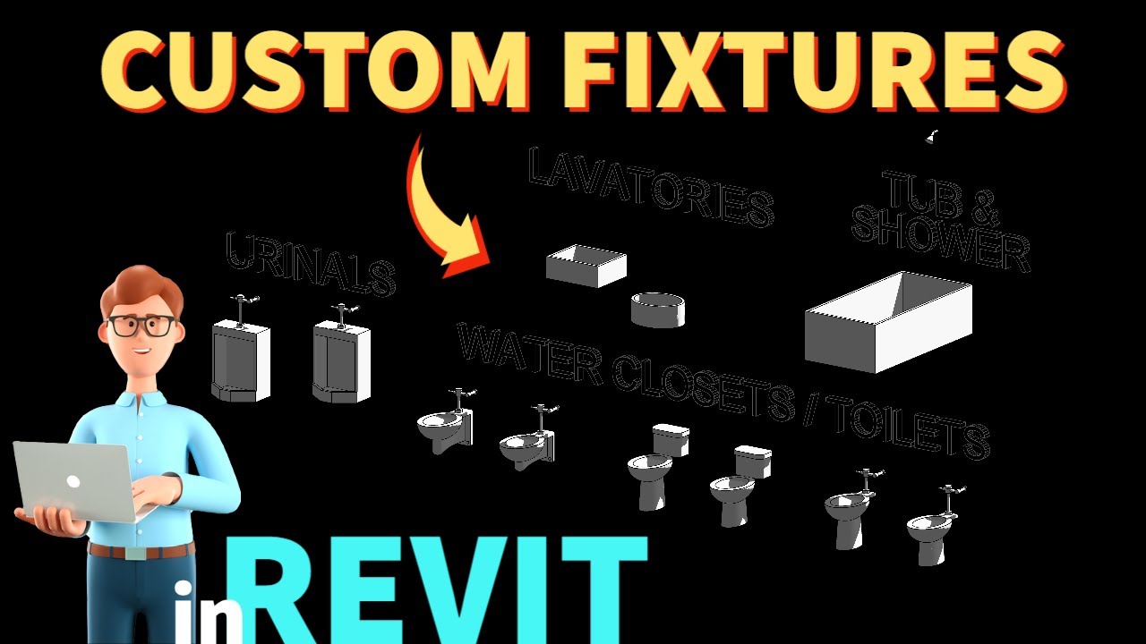 NEVER use Revit Plumbing Fixtures Create your own!