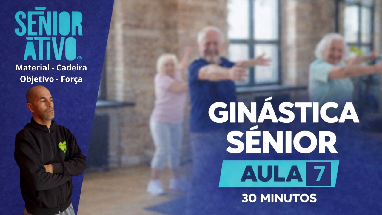 Ginástica Sénior | Aula 7 | Exercícios com CADEIRA para Fortalecer as Pernas