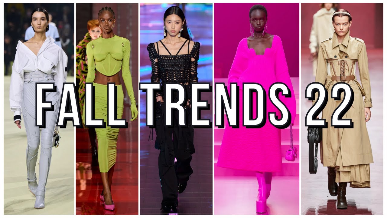 Fall 2022 Fashion Trends For Women & How to Style Fall Fashion