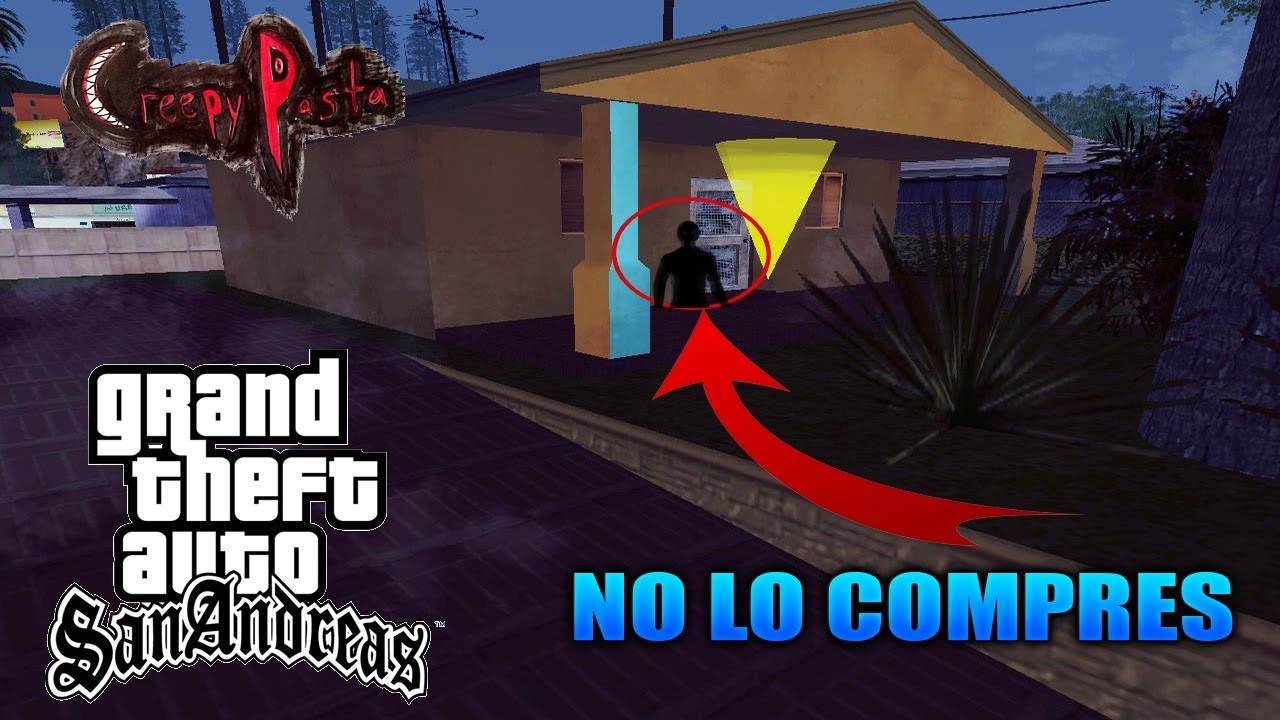 Nunca Compres Un Piso Franco Al Inicio Del Juego (Creepypasta) Gta San Andreas