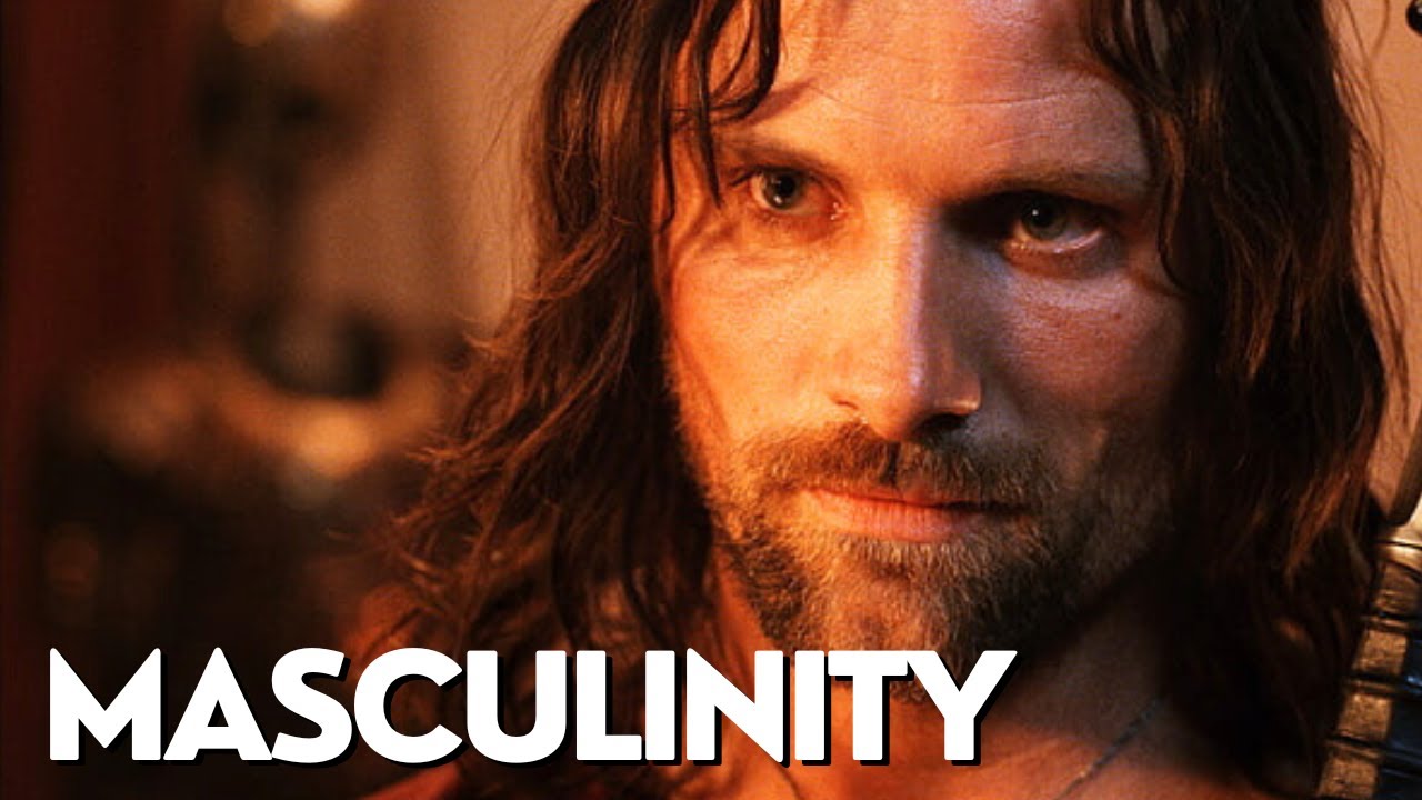 Real masculinity you can look up to - The Lord of the Rings
