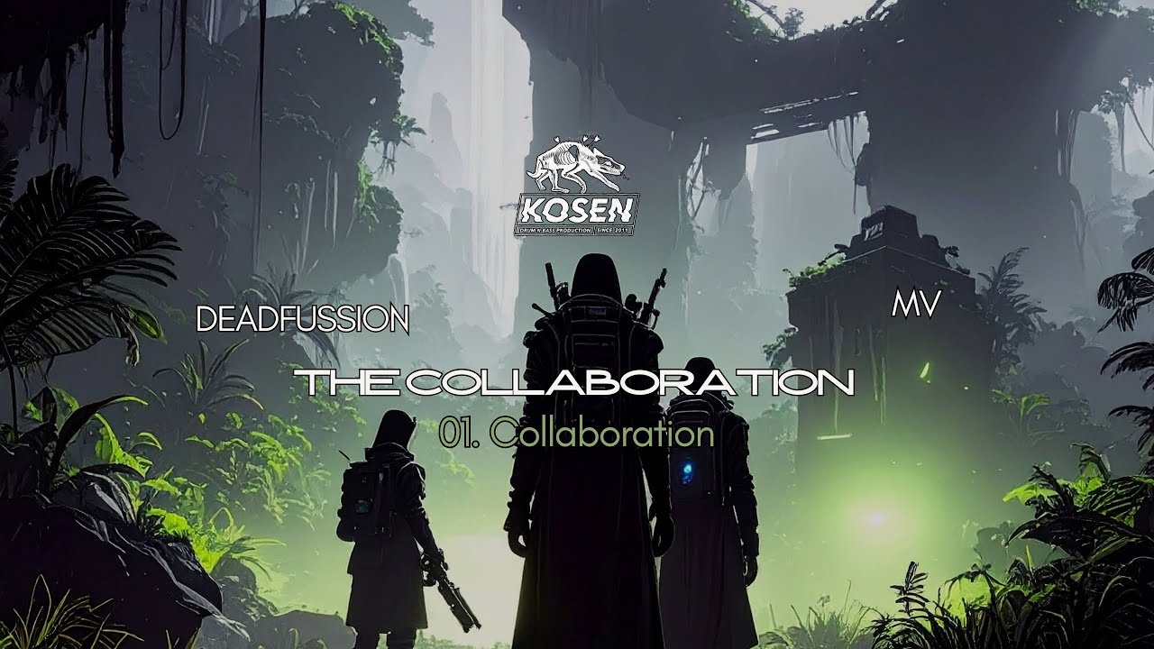 MV, DEADFUSSION - The Collaboration [KOSEN87]