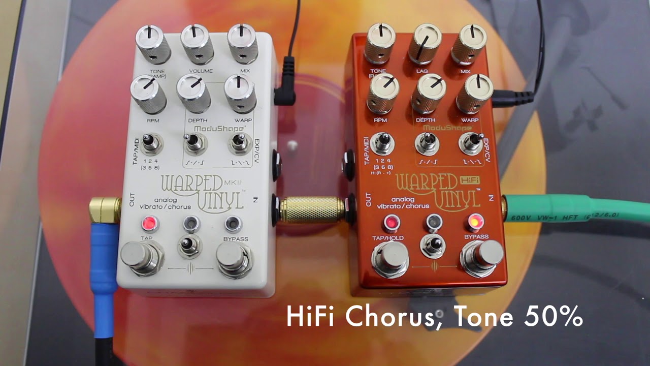 Chase Bliss Warped Vinyl MKII vs. HiFi Tonal Comparison