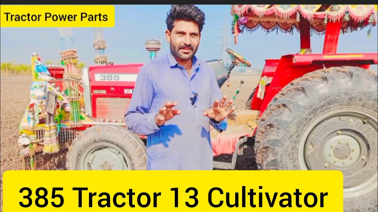Millat Tractor 385 Deluxe 13 Cultivator Performance