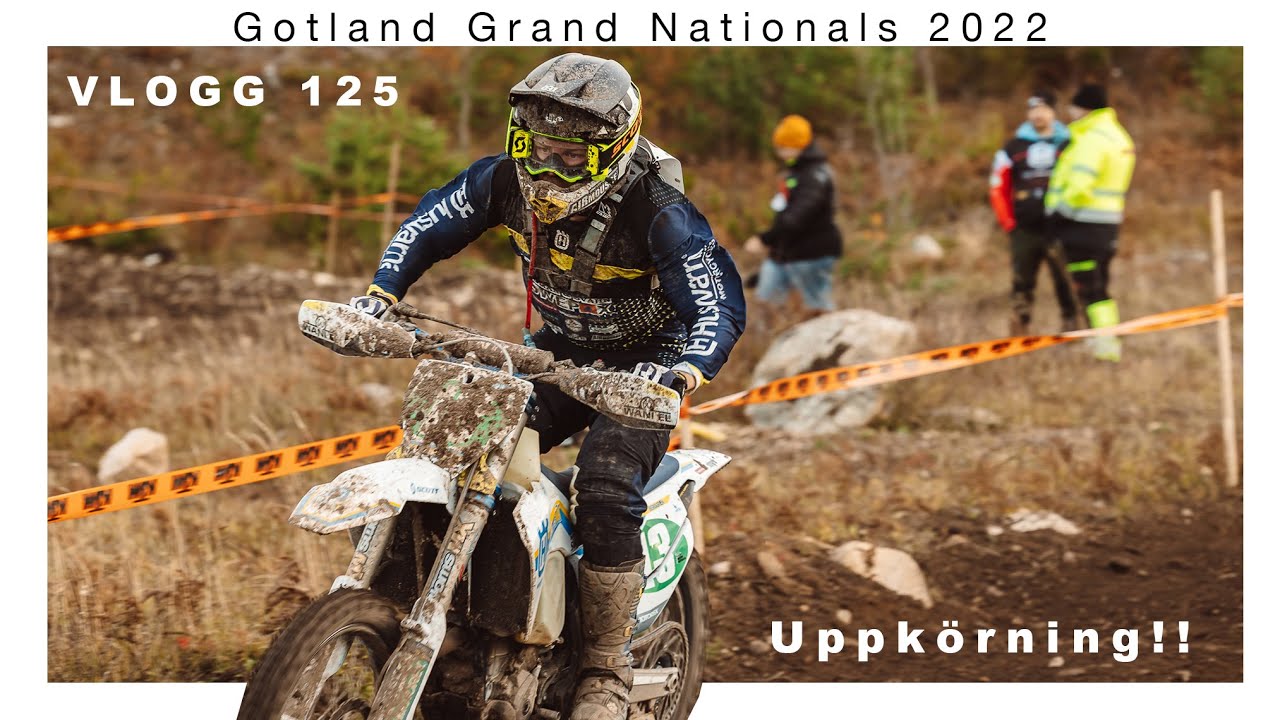 Gotland Grand Nationals 2022 I RaceVLOGG 125