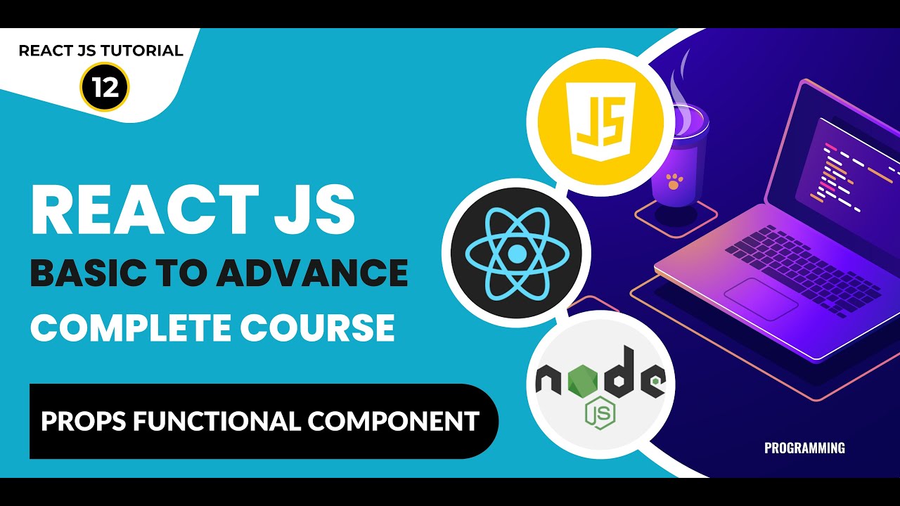 React Tutorial In Hindi #12: React Props With Functional Component | React JS Tutorial In Hindi