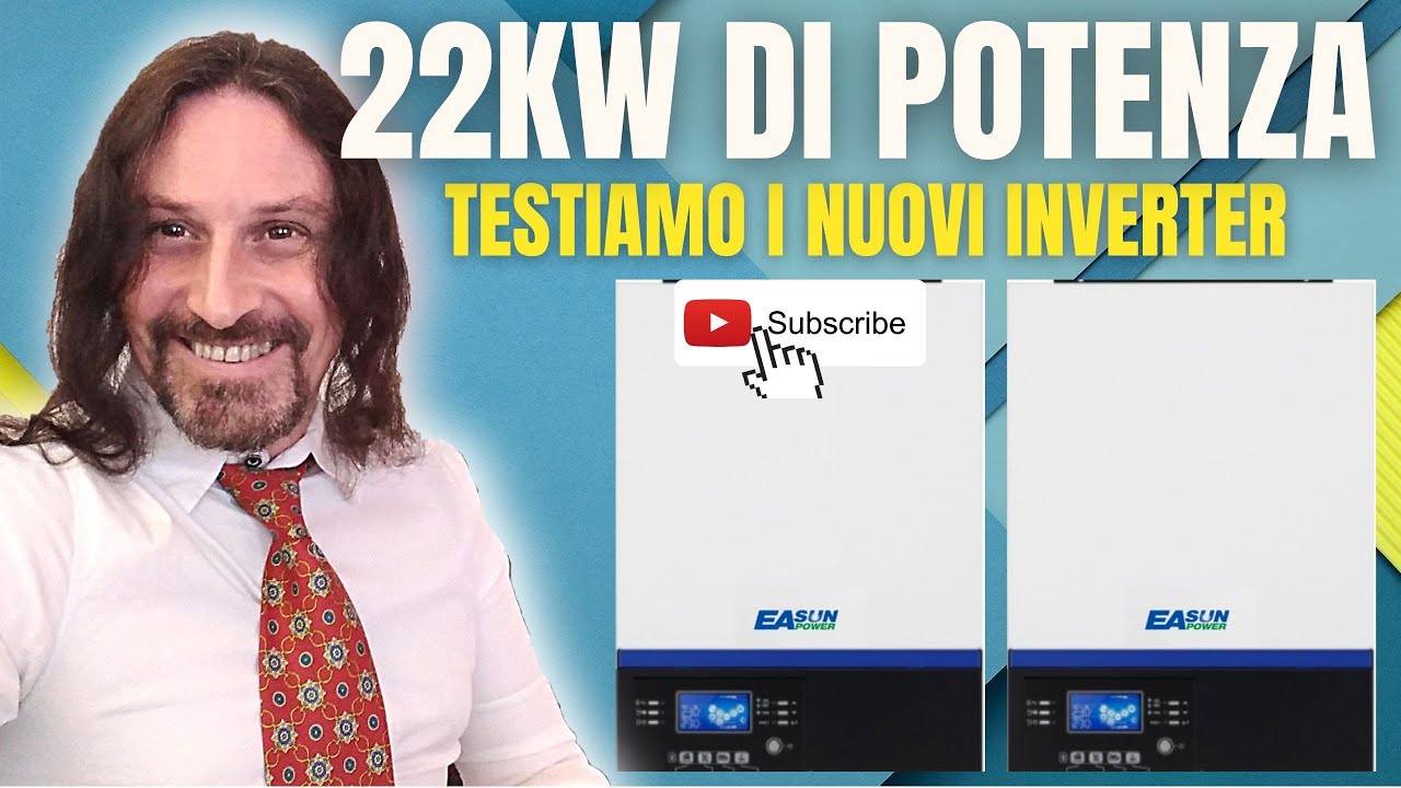ACCENDIAMO 2 Inverter da 11Kw