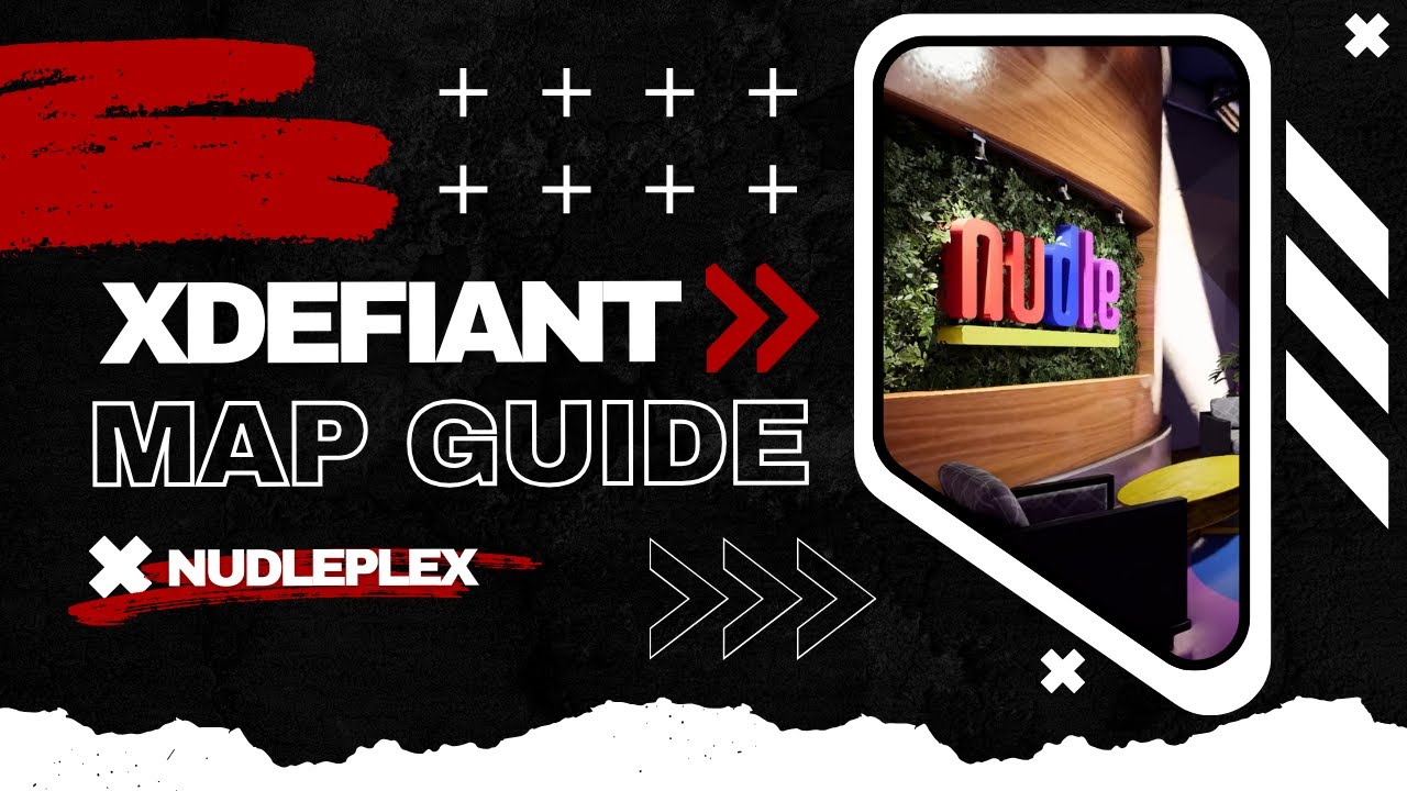 XDefiant Nudleplex MAP GUIDE Pro Tips and Tricks!