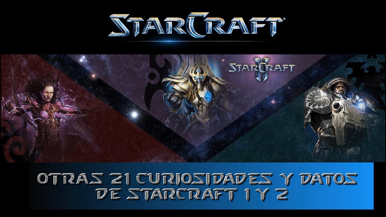 Otras 21 Curiosidades y Datos de Starcraft 1 & 2