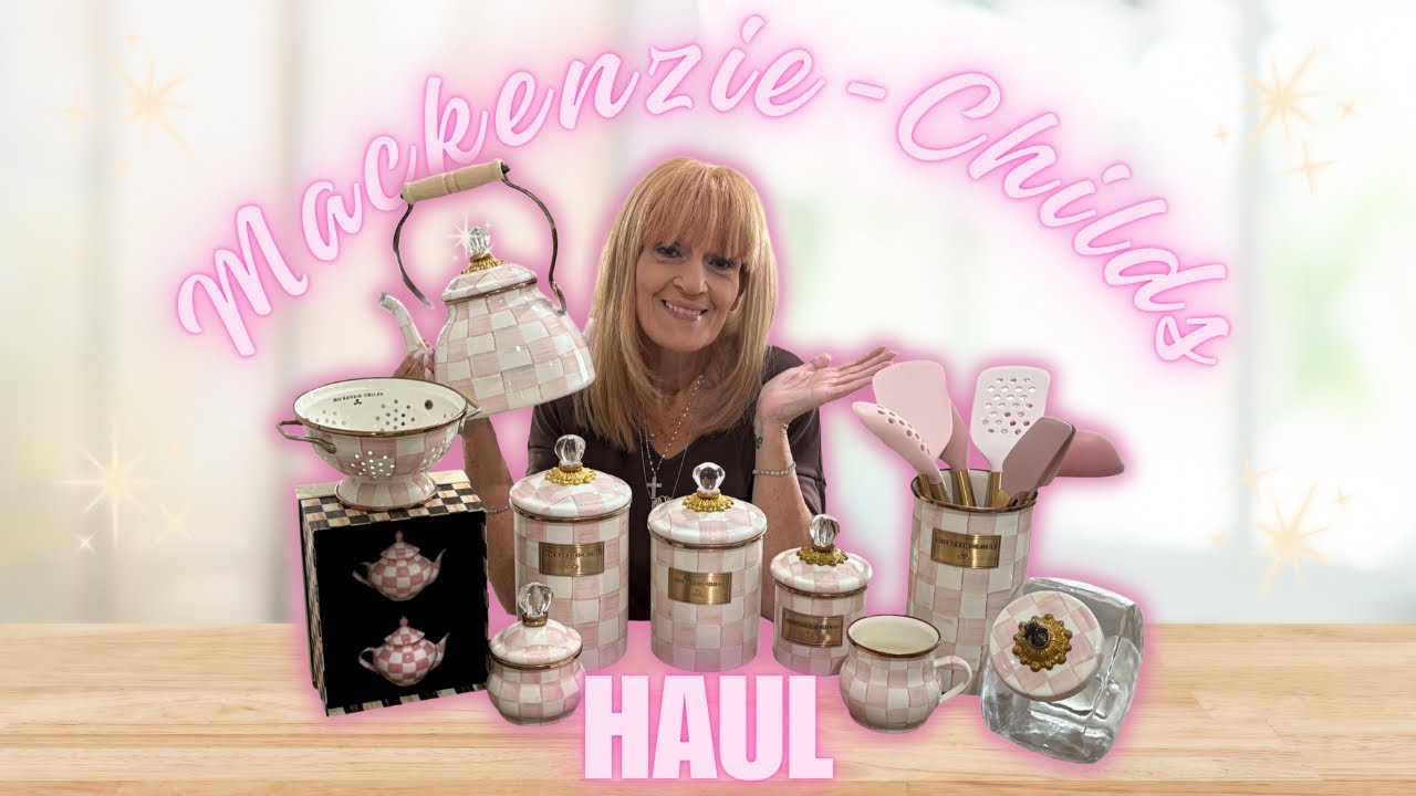 Mackenzie-Childs Haul