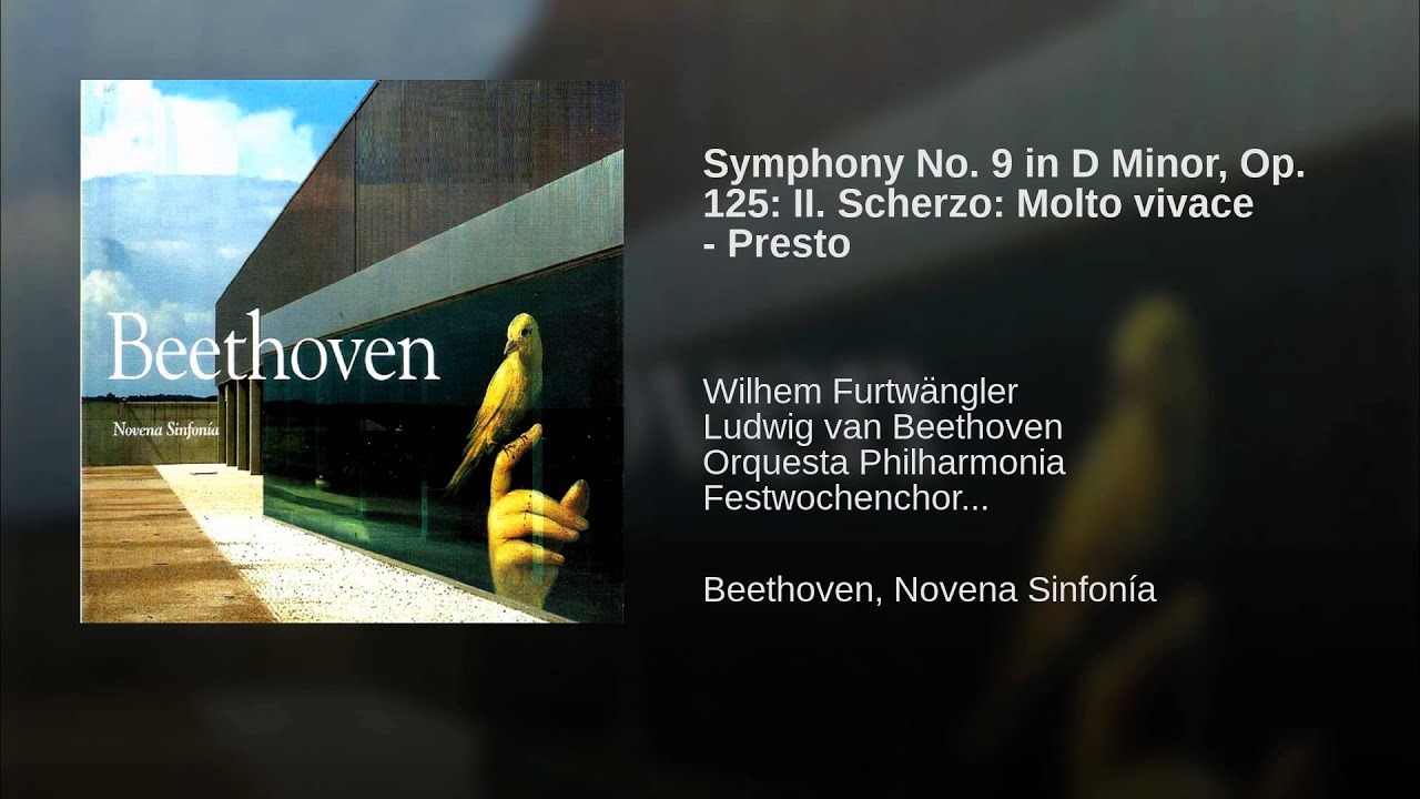 Symphony No. 9 in D Minor, Op. 125: II. Scherzo: Molto vivace - Presto