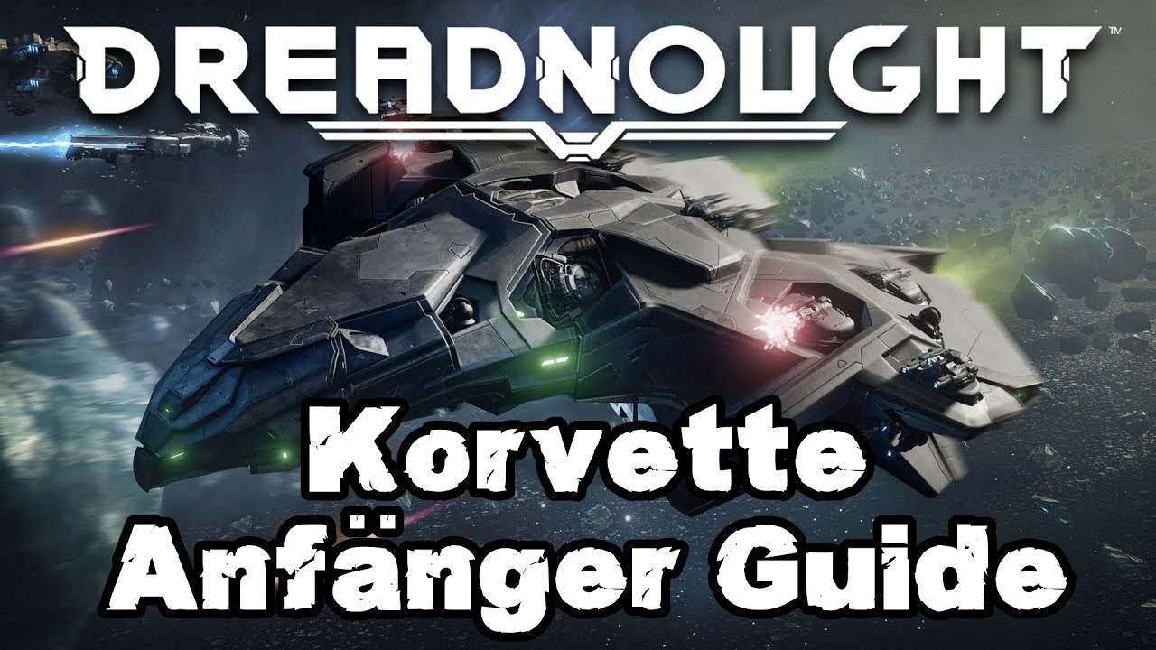 Korvette in Dreadnought 
