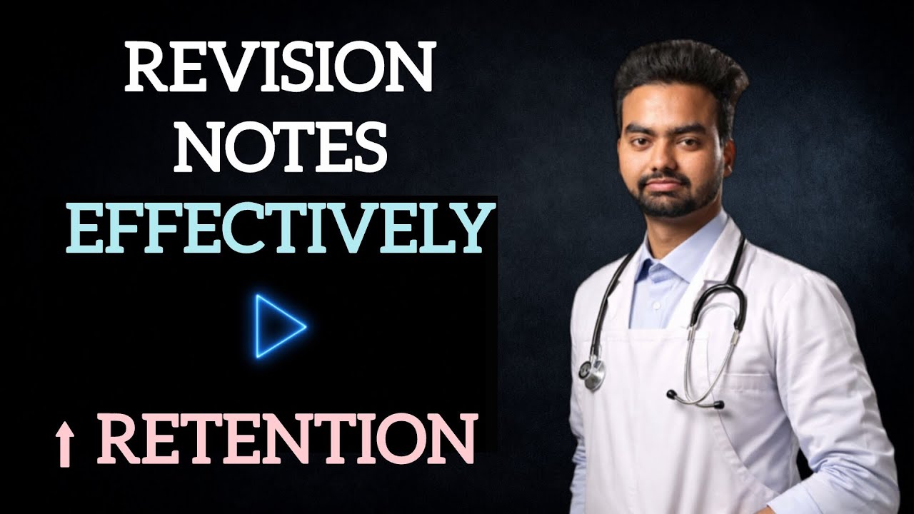 Revision Techniques Every Medical Student Must Know