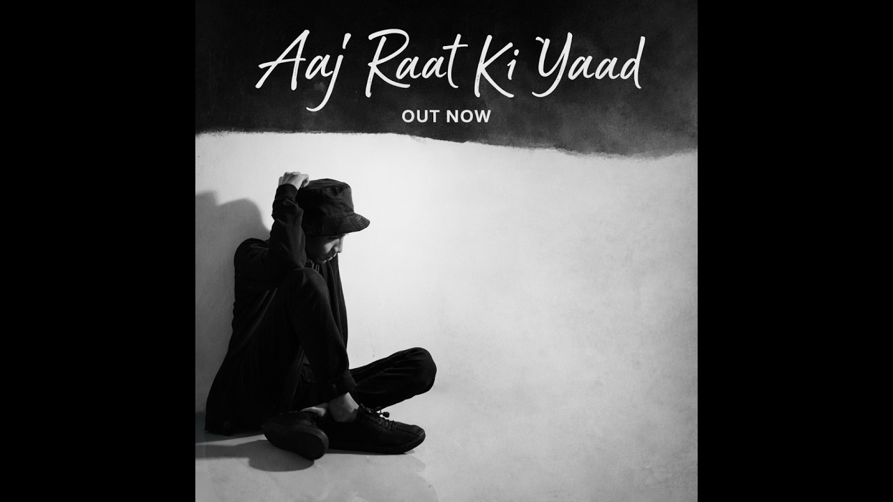 Aaj Raat Ki Yaad Official Music  | Hindi Rap Anthem | Desi Hip Hop