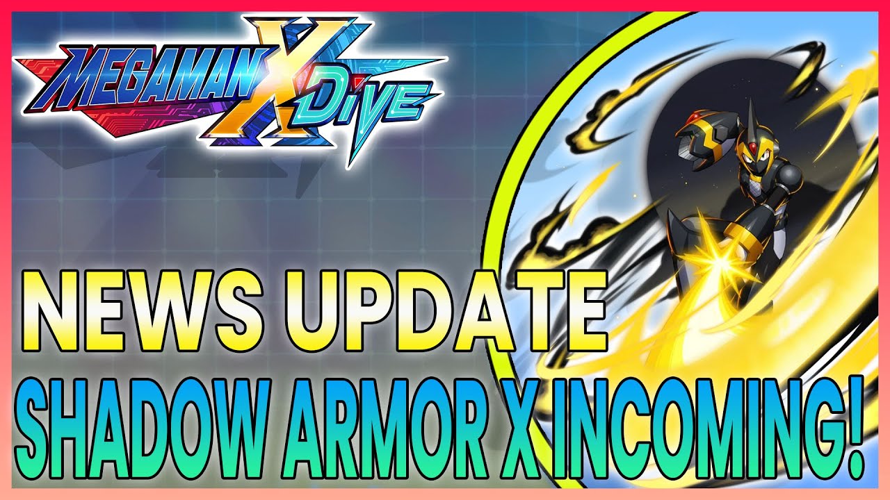 Shadow Armor X incoming - Mega Man X Dive Weekly Update