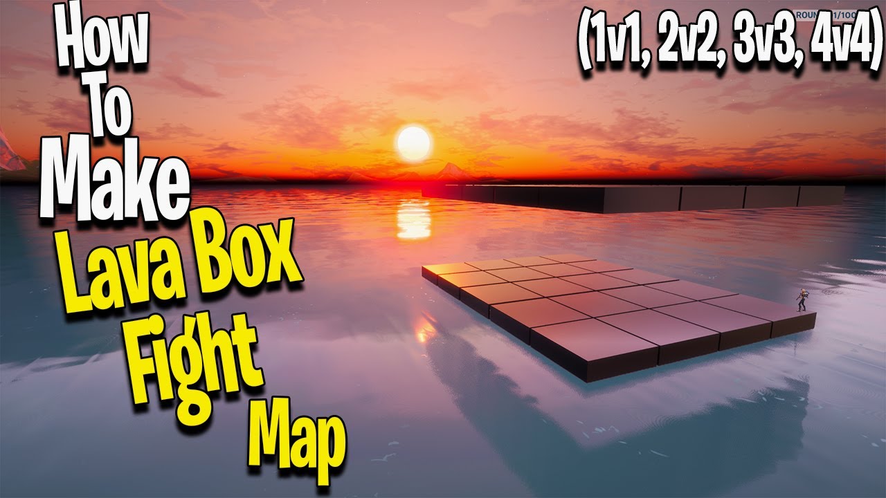 How To Make Unique Lava Box Fight Map! (1v1, 2v2, 3v3, 4v4)