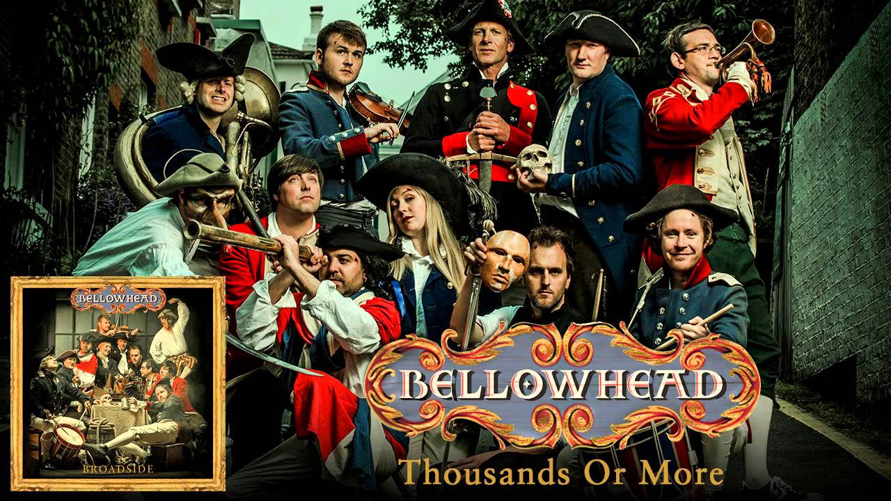 Bellowhead - Thousands Or More