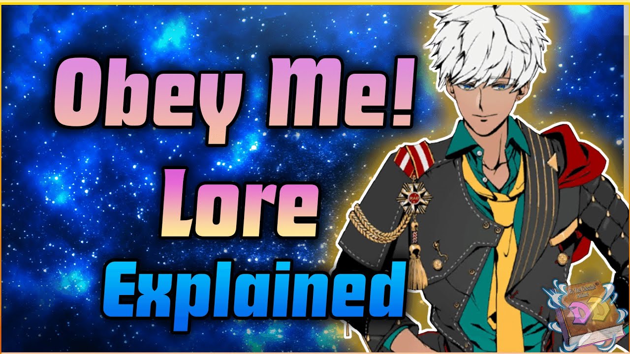 Obey Me! Lore Explained | Obey Me Deep Dive