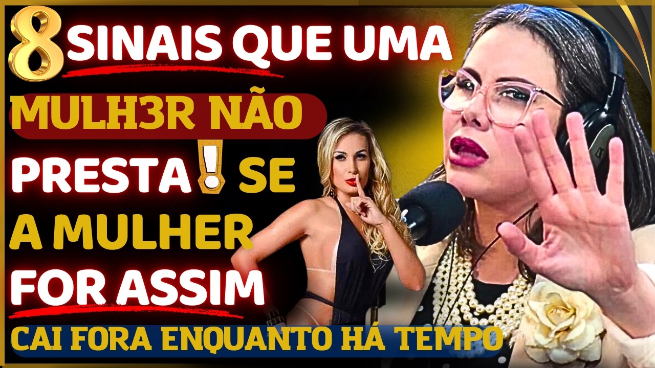 8 SINAIS DE UMA MULH3R QUE NÃO PRESTA ! SE UMA MULHER FAZ ISSO , CAI FORA !  / PASTORA SARAH SHEEVA