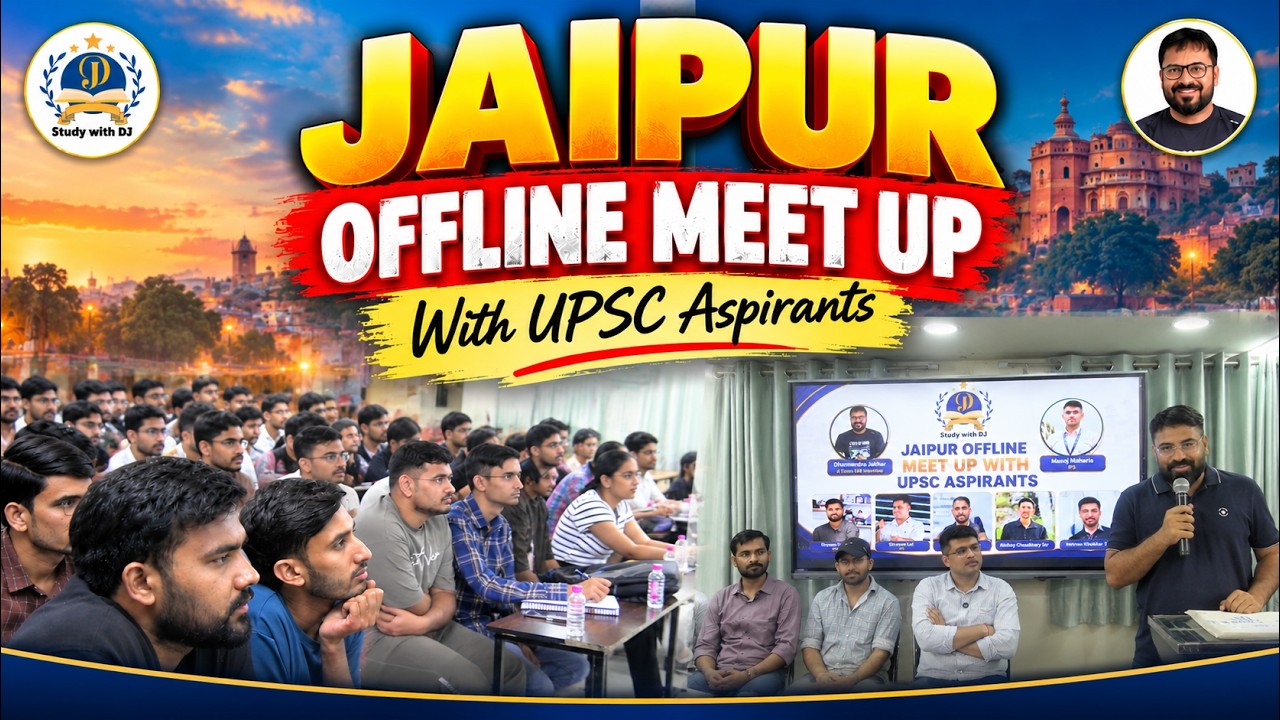 Offline Jaipur Meet Up With UPSC Aspirants Full Video | Smart Strategy For UPSC 2027