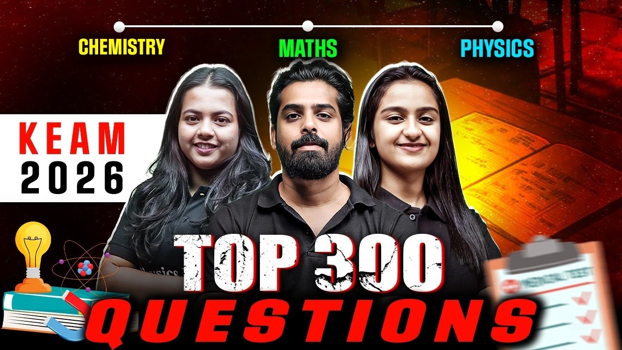 TARGET KEAM 2026 | Top 300 Questions | LAST REVISION ⚠️ | PW Kerala