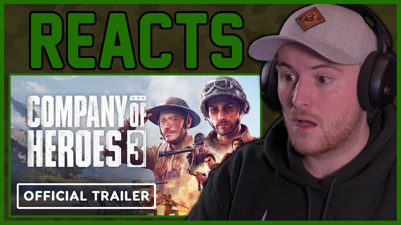 Company Of Heroes 3! (Royal Marine Reacts)