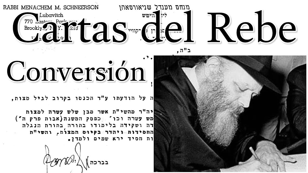 Cartas del Rebe - Conversión al judaísmo