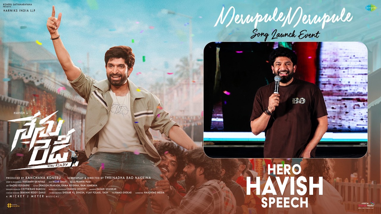 Hero Havish Speech at Merupule Merupule Song Launch Event | Nenu Ready | Shreyas Media