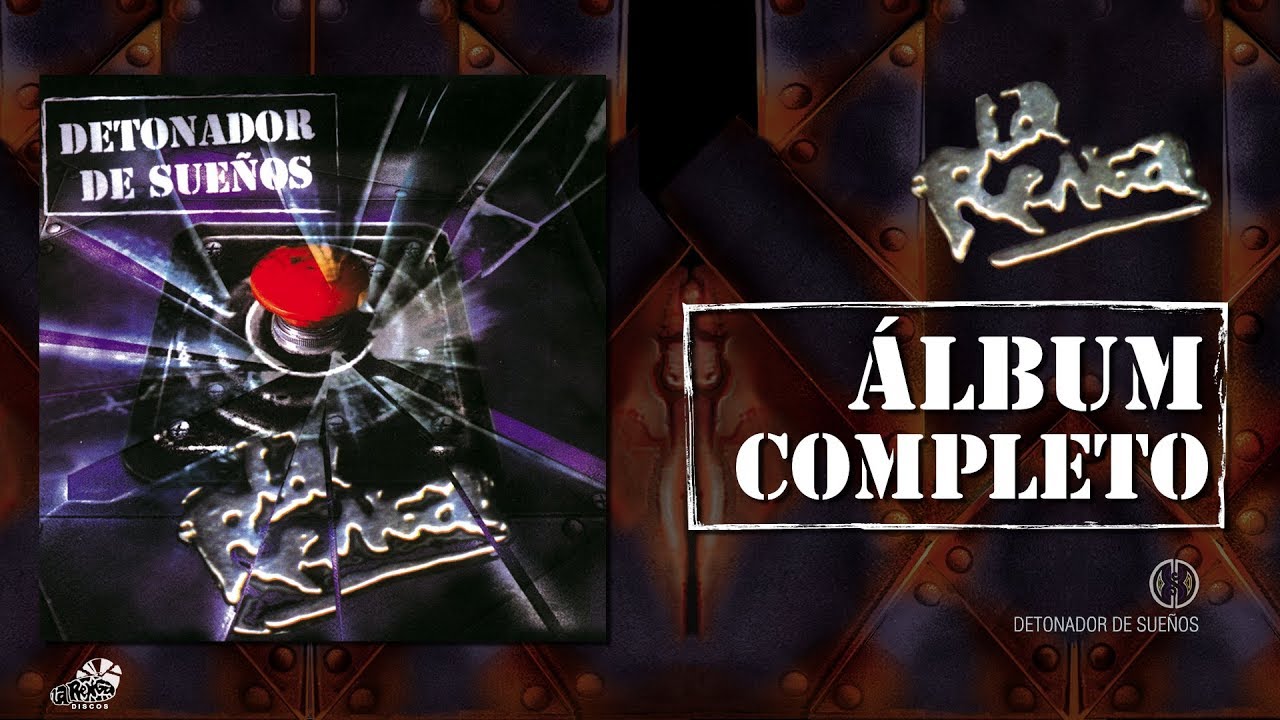 La Renga - Detonador De Sueños - Álbum Completo