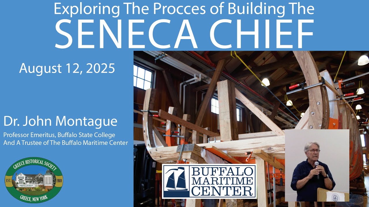 Exploring the Process of Building the Seneca Chief