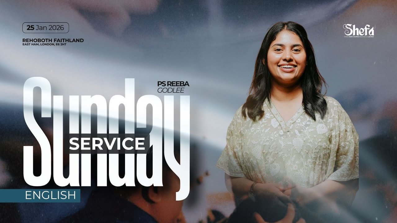 Sunday English Service | Pr Reeba Godlee | Rehoboth London | 01 February 2026 |
