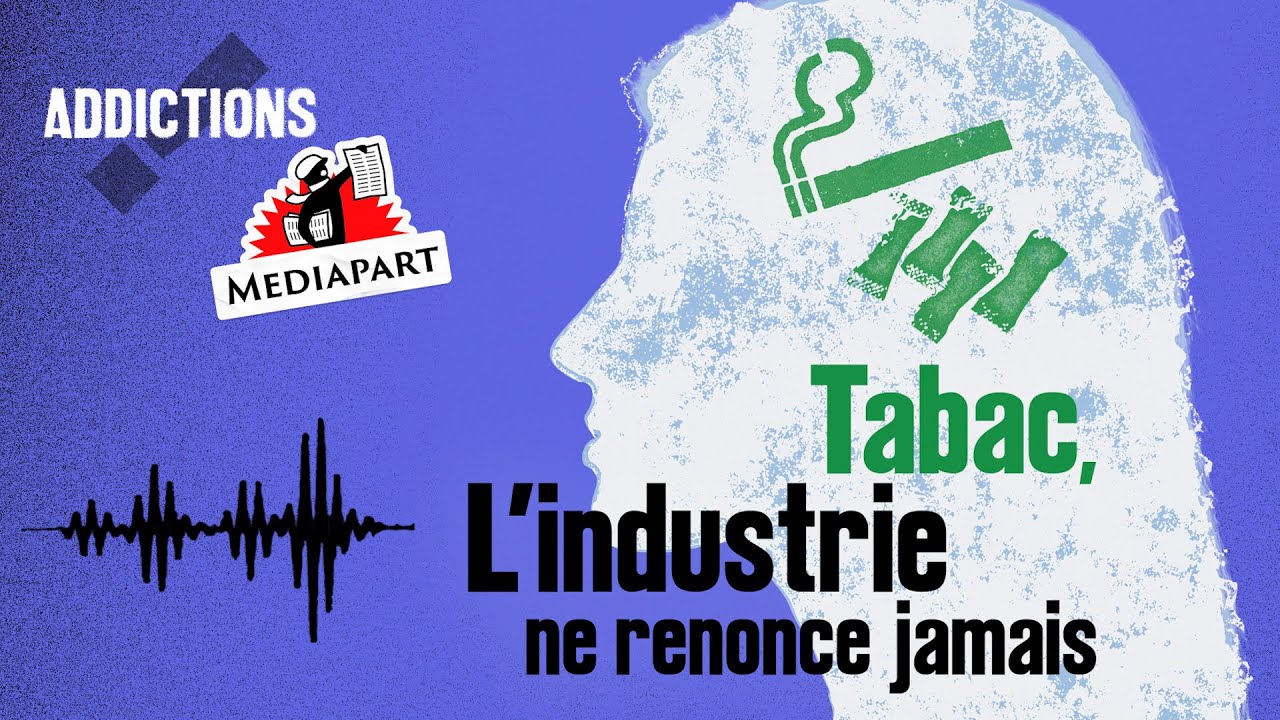 Tabac : l’industrie ne renonce jamais (1/3)