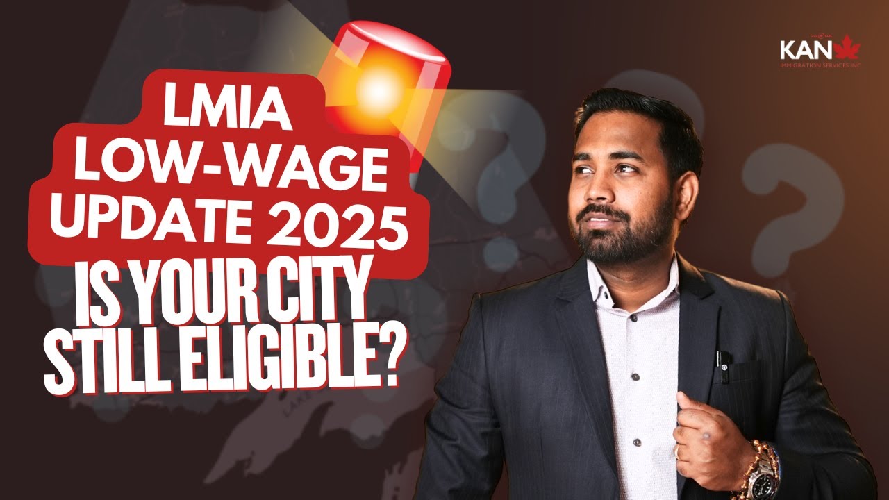 🚨 Low-Wage LMIA Eligibility Updated | April 2025