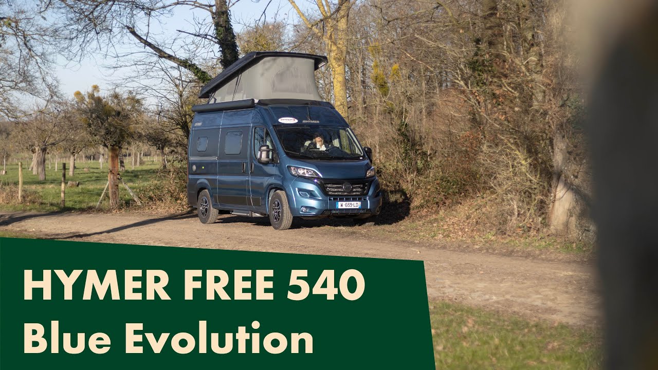 Pr&eacute;sentation du HYMER FREE 540 Blue Evolution chez Normandie Camping Cars !