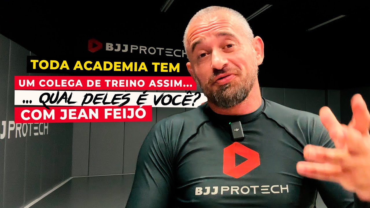 SAIBA COMO ISSO PODE ATRASAR A SUA EVOLUÇÃO NO JIU-JITSU | PROFESSOR JEAN FEIJÓ | BJJPROTECH