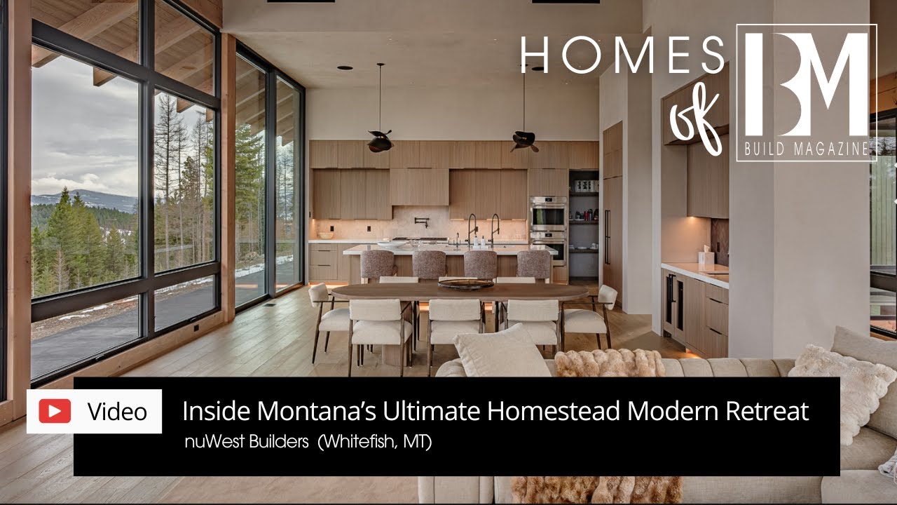 Inside Montana’s Ultimate Homestead Modern Retreat | Homes of BUILD