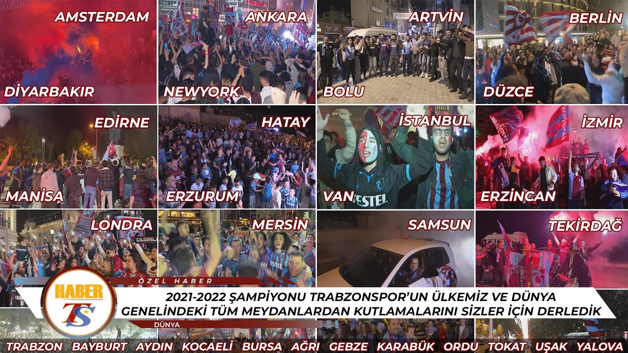 Trabzonspor'un Ülke ve Dünya Genelindeki Şampiyonluk Kutlamaları