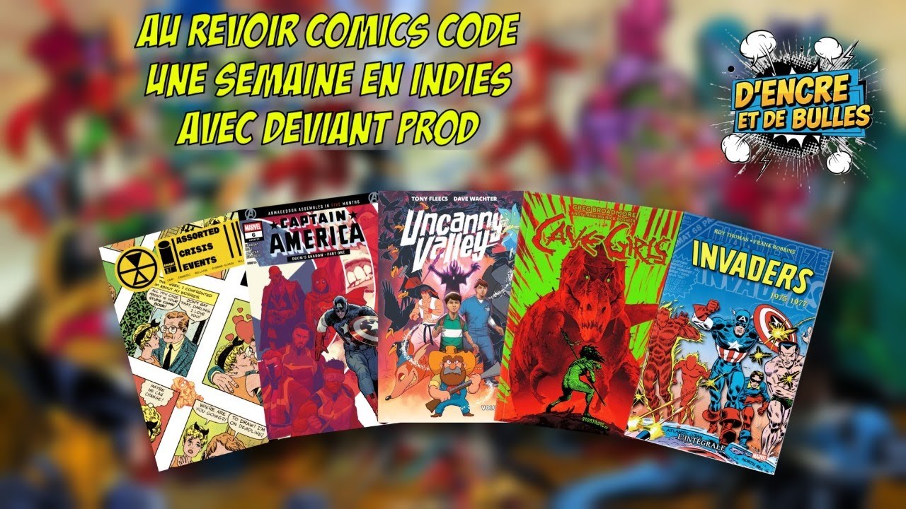 D'Encre et de Bulles #85: Adieu Comics Code + Semaine indie avec @Deviant_Prod