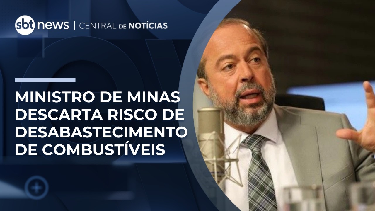 Ministro descarta risco de desabastecimento e diz especulação é 