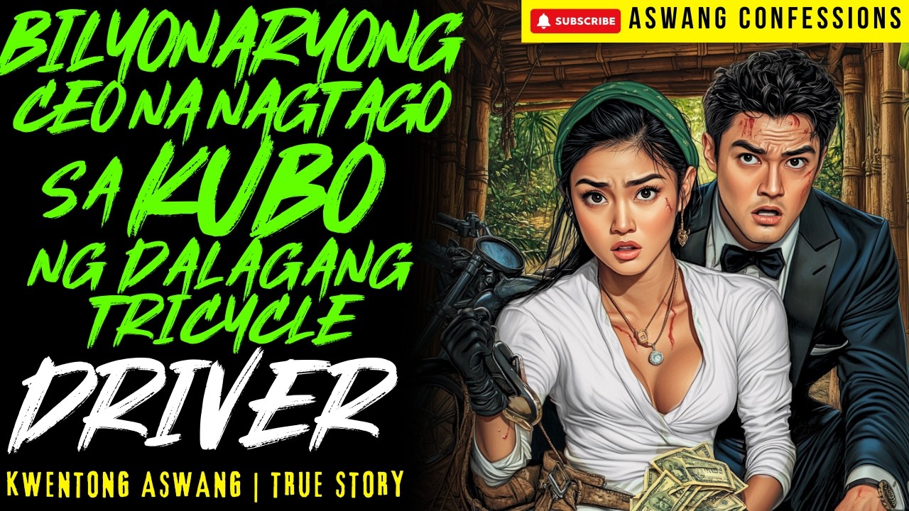 BILYONARYONG CEO NA NAGTAGO SA KUBO NG DALAGANG TRICYCLE DRIVER I Kwentong Aswang I True Story