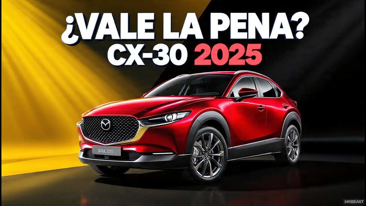 Esto debes saber antes de comprar la Mazda CX-30 2025