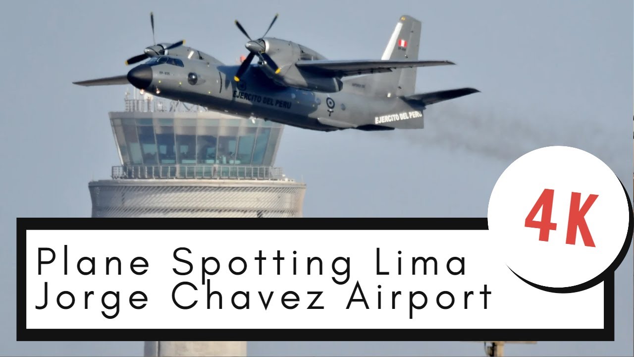 Plane Spotting Lima Airport from hotel Costa del Sol | Antonov 32, Boeing 737 classics & more!