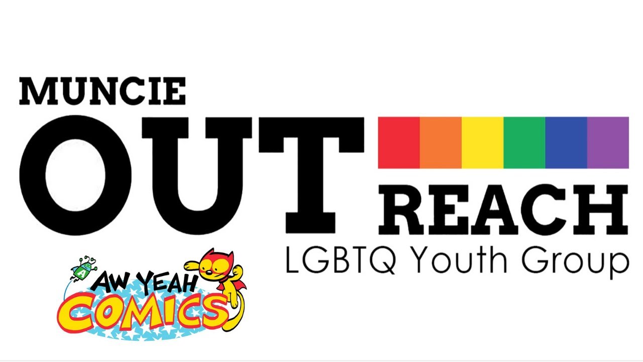 Muncie OUTreach Teams up with Aw Yeah Comics!