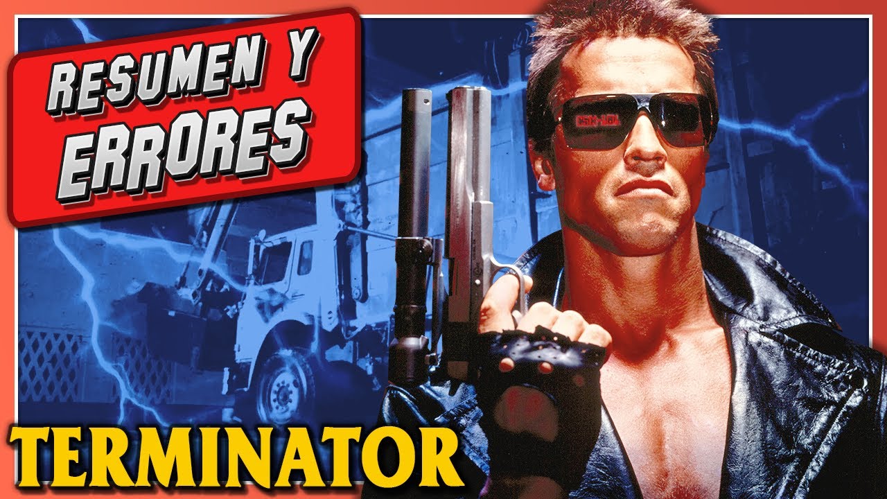 TERMINATOR Errores de películas y Resumen