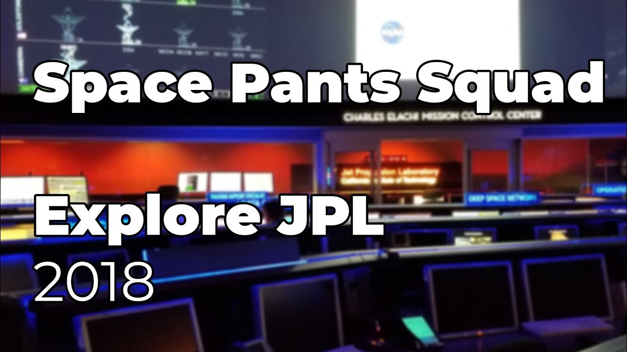 Space Pants Squad at Explore JPL 2018