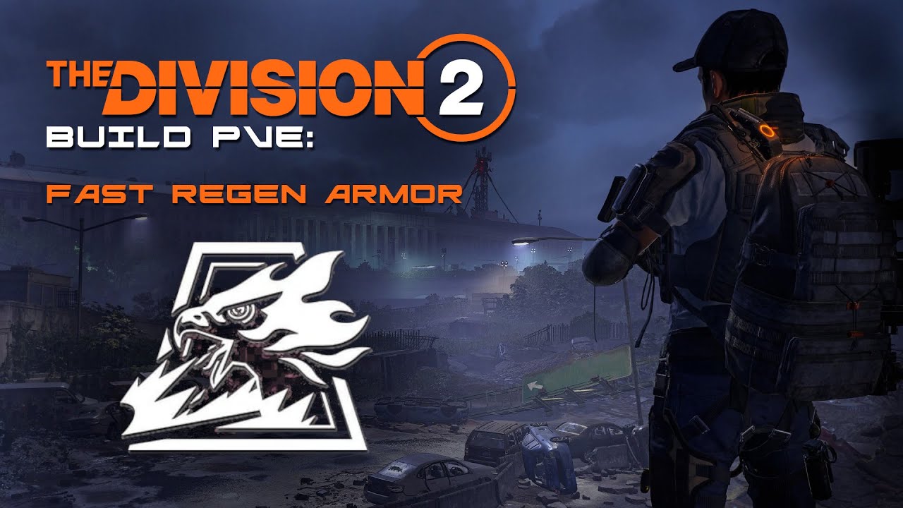 The Division 2 - Build PVE: Fast regen armor TU11.1 ( Быстрый реген брони )